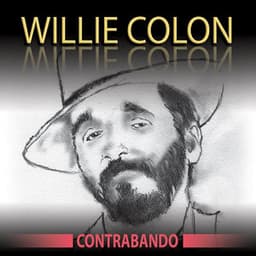 Contrabando - Willie Colón