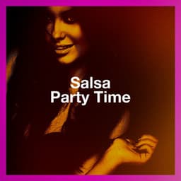 Salsa Party Time - Salsa All Stars