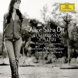 Tchaikovsky / Liszt: First Piano Concertos - Alice Sara Ott