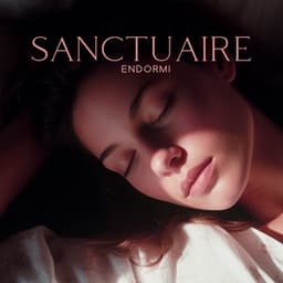 Sanctuaire endormi: Bain sonore tibétain et ondes Alfa pour un sommeil profond, Musique thérapeutique pour guérir l'insomnie, Troubles du sommeil, Anxiété - Oasis de sommeil