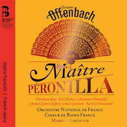 Offenbach: Maître Péronilla - Jacques Offenbach