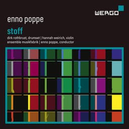 Enno Poppe: Stoff - Enno Poppe