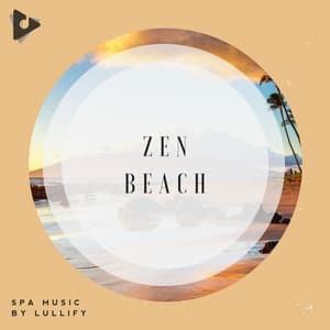 Zen Beach - Spa Music by Lullify