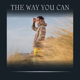 The Way You Can - Self Care Meditation