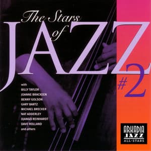 The Stars of Jazz, Vol. 2 - Arkadia Jazz All-Stars