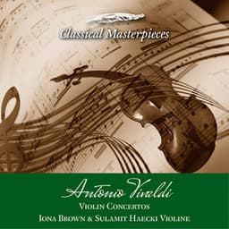 Antonio Vivaldi Violin Concertos Iona Brown & Sulamit Haecki Violine - Iona Brown