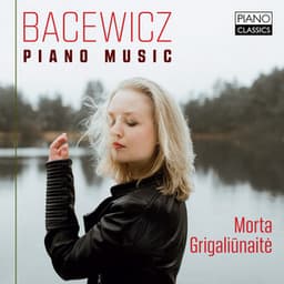 Bacewicz: Piano Music - Grażyna Bacewicz