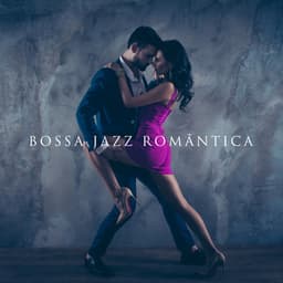 Bossa Jazz Romântica: Clima de Amor, Melodias Românticas Relaxantes para a Noite - Relaxar Piano Musicas Coleção