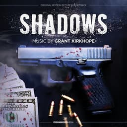 Shadows - Grant Kirkhope