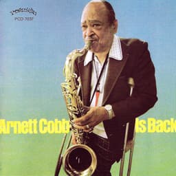 Is Back - Arnett Cobb