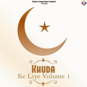Khuda Ke Liye Volume 1 - Ghulam Ali