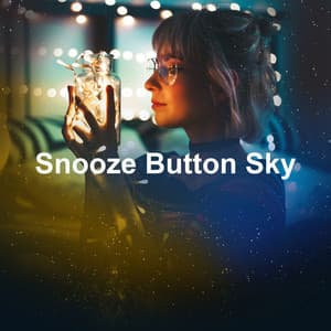 Snooze Button Sky - Tibetan Monks