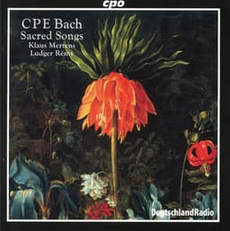 C.P.E. Bach: Sacred Songs - Carl Philipp Emanuel Bach