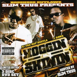 Hoggin & Shinnin - Slim Thug