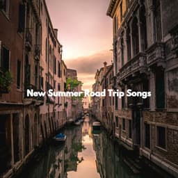 New Summer Road Trip Songs - Night Club Jazz Deluxe