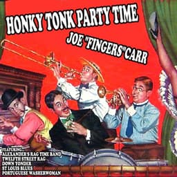 Honky Tonk Party Time - Joe "Fingers" Carr