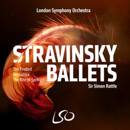 Stravinsky Ballets - Igor Stravinsky
