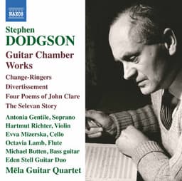 Dodgson: Guitar Chamber Works - Stephen Dodgson