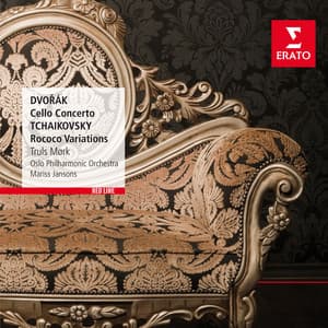 Dvořák: Cello Concerto No. 2 - Tchaikovsky: Variations on a Rococo Theme - Truls Mørk