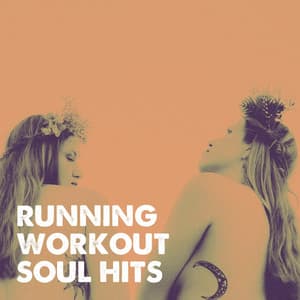 Running Workout Soul Hits - 70s Greatest Hits