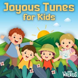 Joyous Tunes for Kids - Baby Walrus