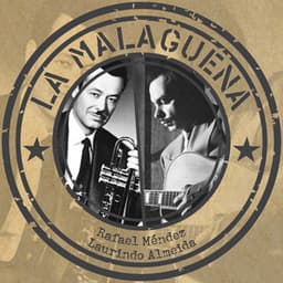 La Malagueña - Rafael Méndez