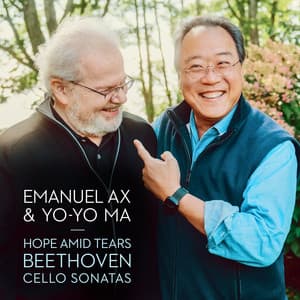 Hope Amid Tears - Beethoven: Cello Sonatas - Ludwig van Beethoven