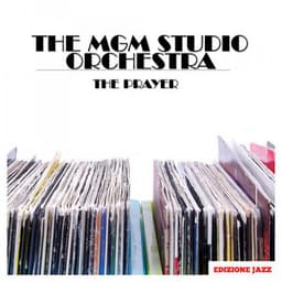 The Prayer - MGM Studio Orchestra
