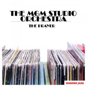 The Prayer - MGM Studio Orchestra