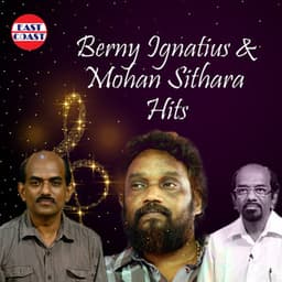 Berny Ignatius And Mohan Sithara Hits - Berny-Ignatius