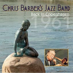 Back in Copenhagen 1961 - Chris Barber's Jazz Band