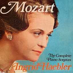 Mozart: The Complete Piano Sonatas - Wolfgang Amadeus Mozart
