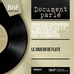 Le joueur de flûte - Orchestre Symphonique et Maîtrise de la R. T. F.