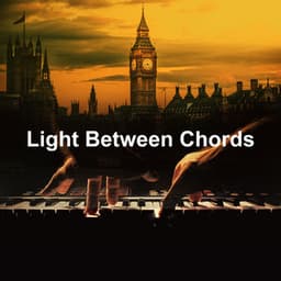 Light Between Chords - Lewis Owen Heath