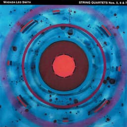 String Quartets Nos. 5, 6 & 7 - Wadada Leo Smith