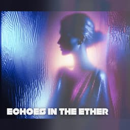 Echoes in the Ether: Electronic Vibes - Party Topic Club