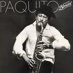 Blowin' - Paquito D'Rivera