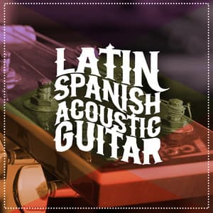 Latin Spanish Acoustic Guitar - Latin Guitar Maestros