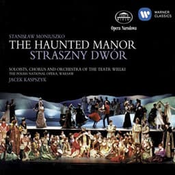 Moniuszko - Straszny dwór - Stanisław Moniuszko