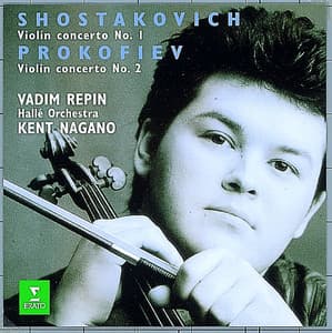 Shostakovich & Prokofiev : Violin Concertos - Vadim Repin