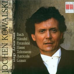 Vocal Recital: Kowalski, Jochen - TELEMANN, G.P. / GRAUN, C.H. / AGRICOLA, J. / HASSE, J.A. / PERGOLESI, G.B. / BACH, J.S. / HANDEL, G.F. - Hartmut Haenchen