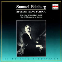 Russian Piano School. Samuel Feinberg - Samuel Feinberg