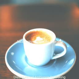 Distinguished Ambiance for Baking - Jazz Instrumentals for Reading