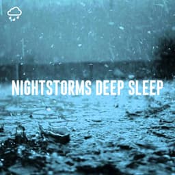 Nightstorms Deep Sleep - Rain Sounds Lab