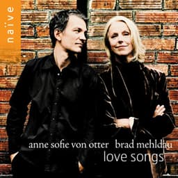 Love Songs - Anne Sofie von Otter
