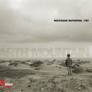 Earth Mountain - Wolfgang Muthspiel