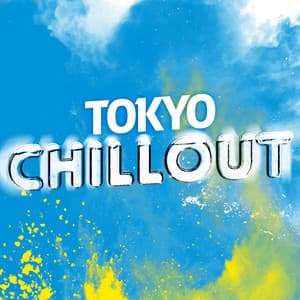 Tokyo Chillout - Chill