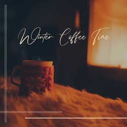 Winter Coffee Time: Soft and Relaxing Jazz Music Lounge, Sensuality Chill, Smooth Background Instrumental Music - Soul Jazz Studio