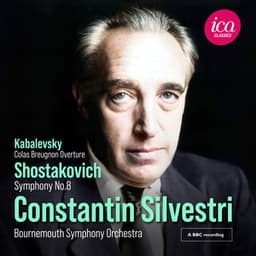 Shostakovich: Symphony No. 8 - Kabalevsky: Colas Breugnon Overture - Dmitri Shostakovich
