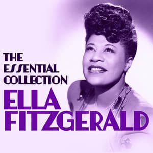 The Essential Collection - Ella Fitzgerald